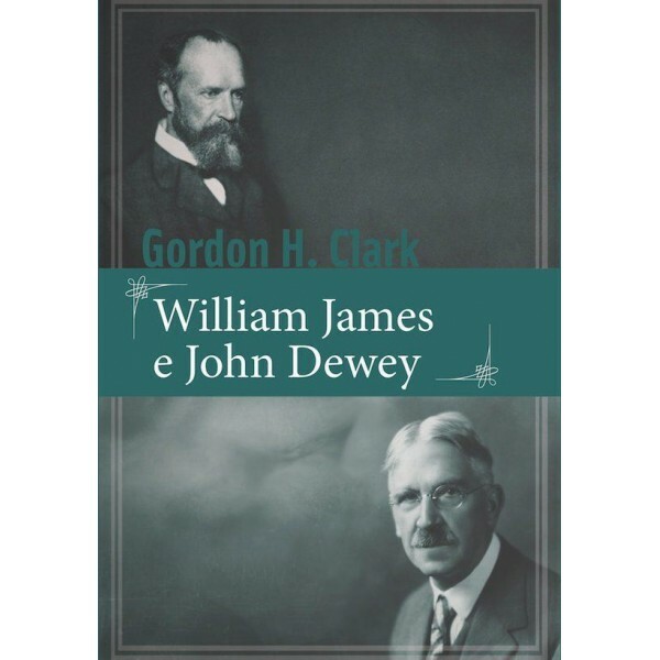 William James e John Dewey