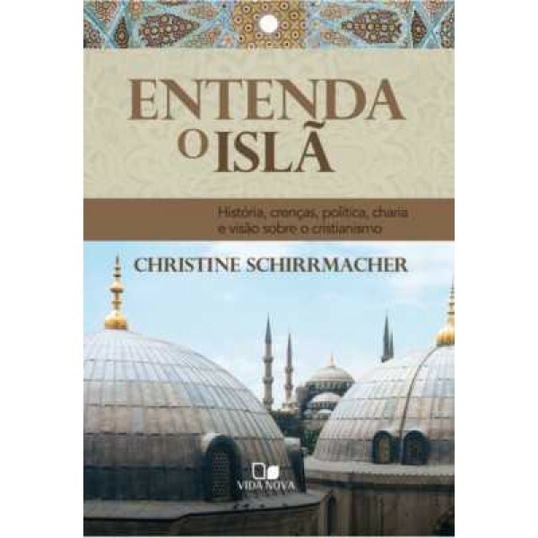 Entenda o Islã | Christine Schirrmacher