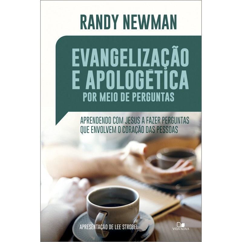 Evangelização e Apologética por Meio de Perguntas | Randy Newman