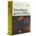 Introdução Geral à Bíblia | Norman L.Geisler | William E.Nix