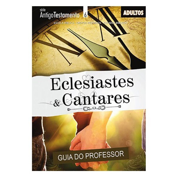 Revista Ebd | Eclesiastes e cantares | Adulto-27 | Professor