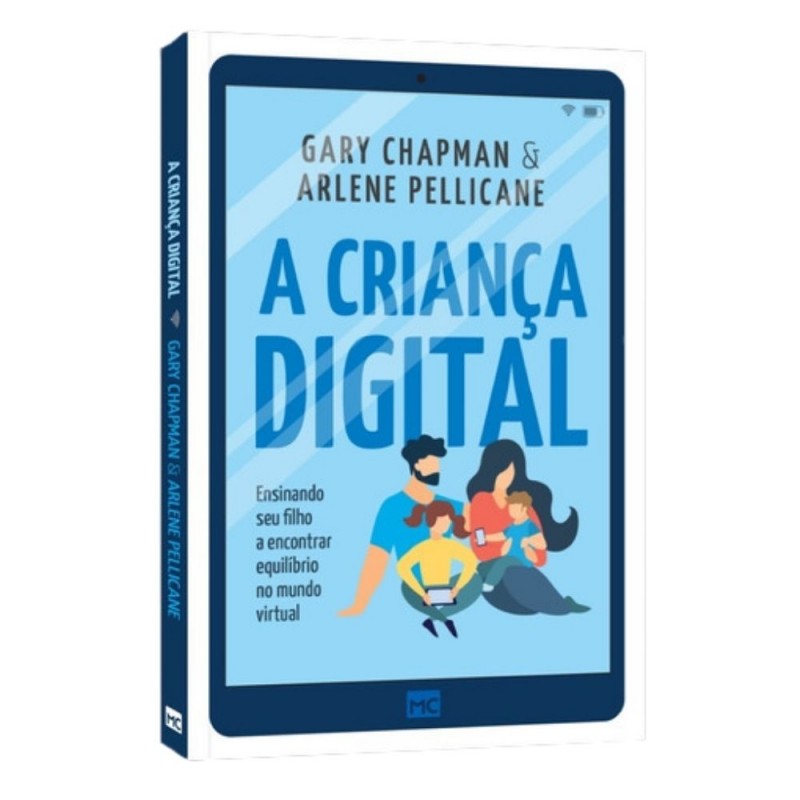 A Criança Digital | Gary Chapman