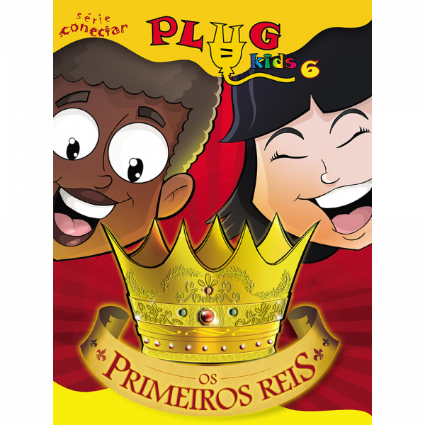 Revista Ebd | Os Primeiros Reis | Plug Kids | Aluno