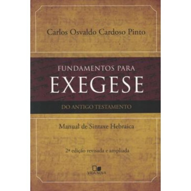 Fundamentos para Exegese do Antigo Testamento