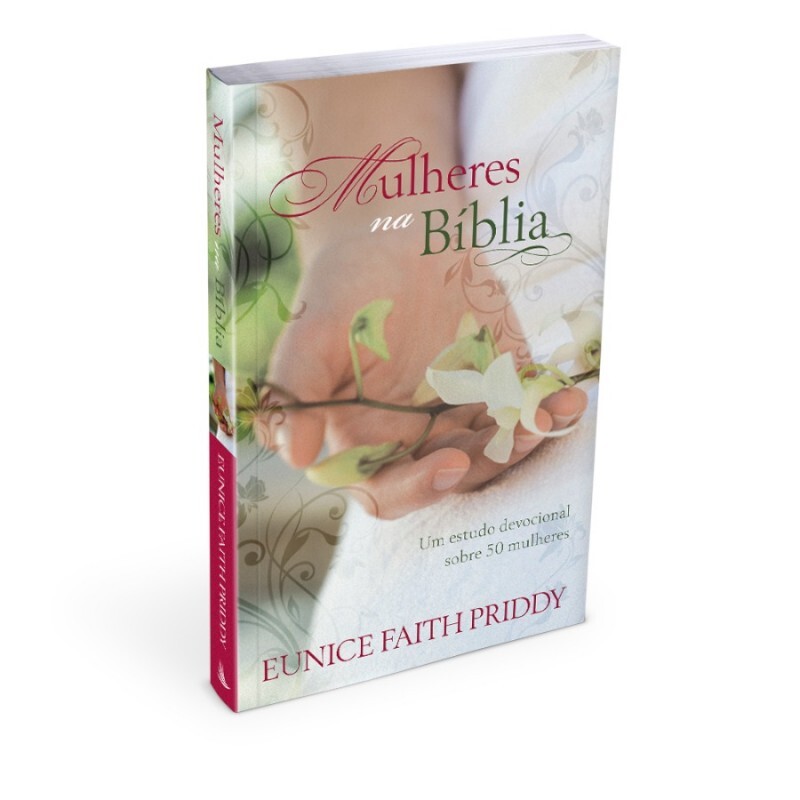 Mulher na Bíblia | Devocional das Mulheres | Volume Único