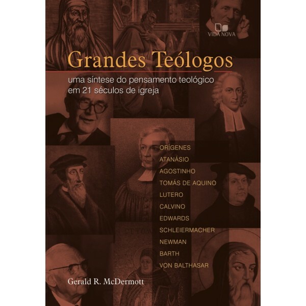 Grandes Teólogos | Gerald R. McDermott