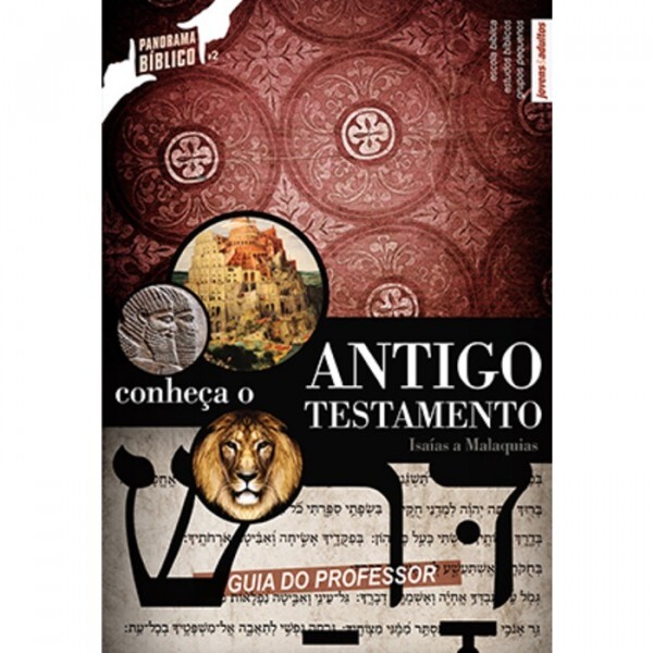 Revista Ebd | Conheça o Antigo Testamento Vol. 2 | Professor