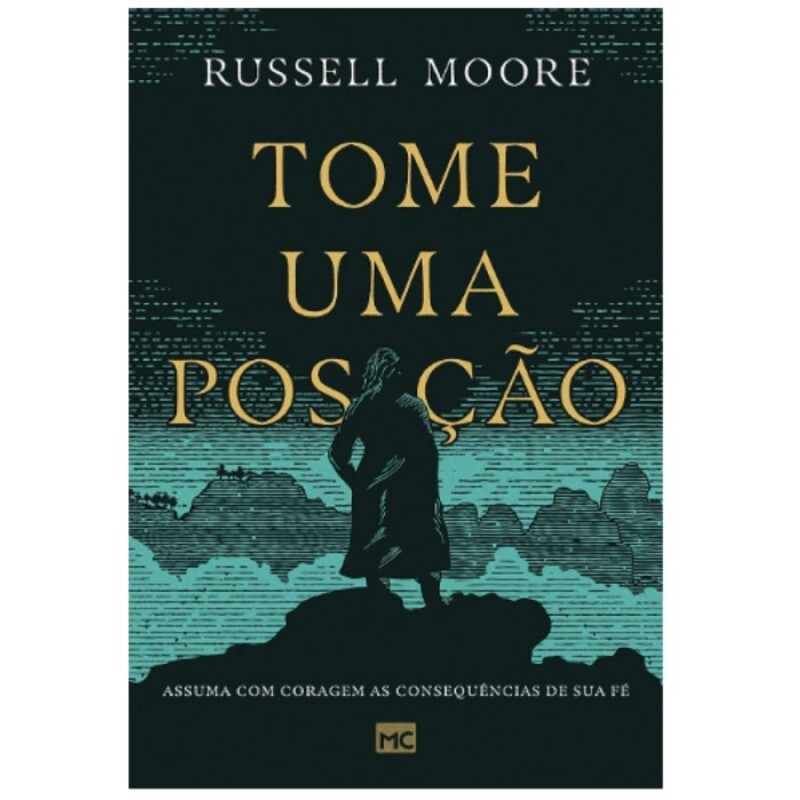 Tome Uma Posição | Russell Moore