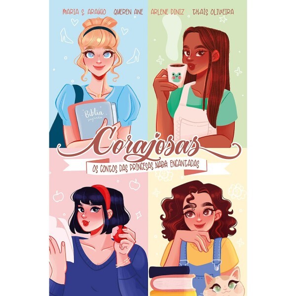Corajosas: Os contos das princesas nada encantadas | Volume I