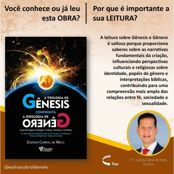 A Teologia de Gênesis Versus a Ideologia de Gênero | Esdras Cabral
