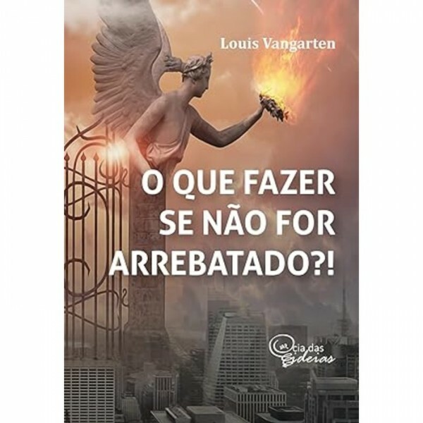 O Que Fazer Se Não For Arrebatado?!|Louis Vangarten