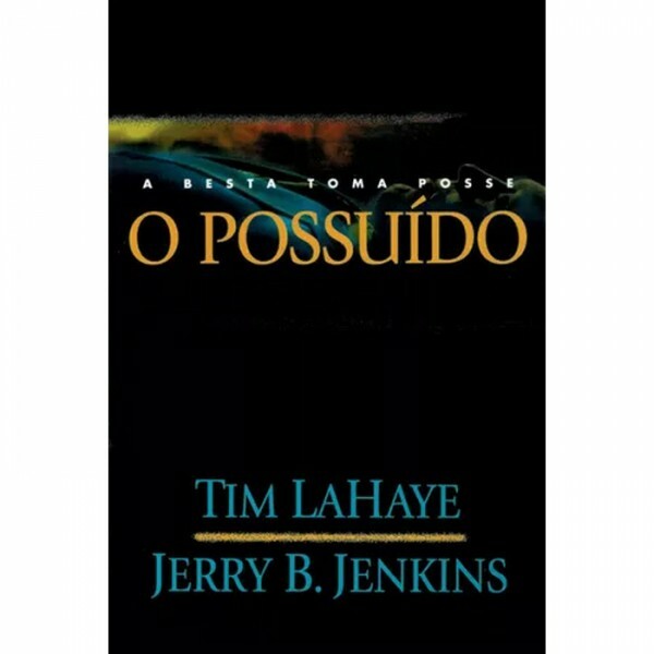 O Possuído | Tim Lahaye