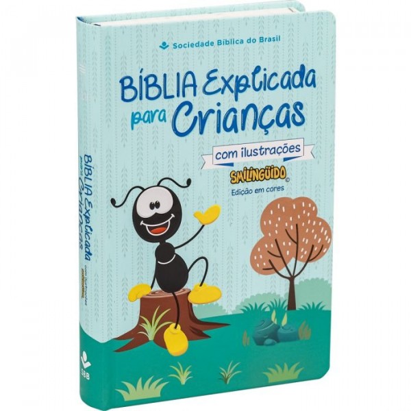 Bíblia Explicada para Crianças com ilustrações Smilinguido Azul