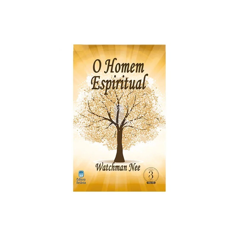 O Homem Espiritual Vol 3 | Watchman Nee