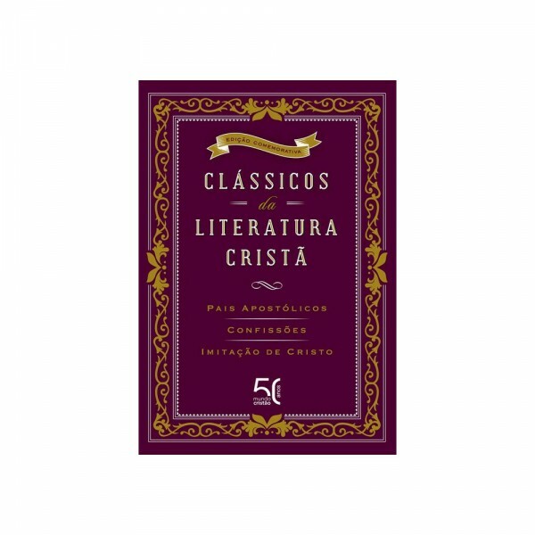 Clássicos Da Literatura Cristã: Pais Apostólicos. Confissões. Imitação De Cristo | Autores Diversos