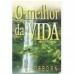 LV-MELHOR DA VIDA, O