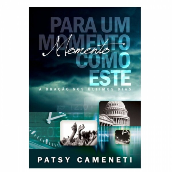 Para Um Momento Como Este | Patsy Cameneti