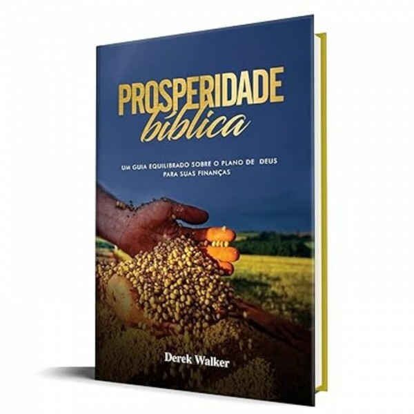 Prosperidade bíblica | Derek Walker