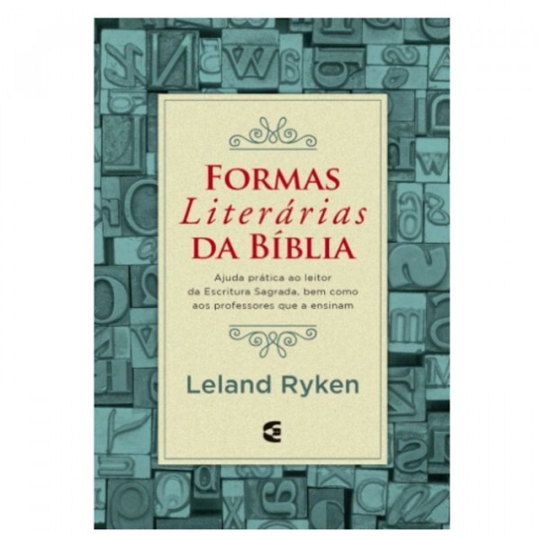 Formas Literárias da Bíblia | Leland Ryken