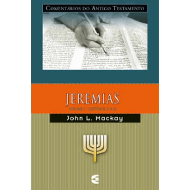 Comentário do AT - Jeremias II | John L. Mackay