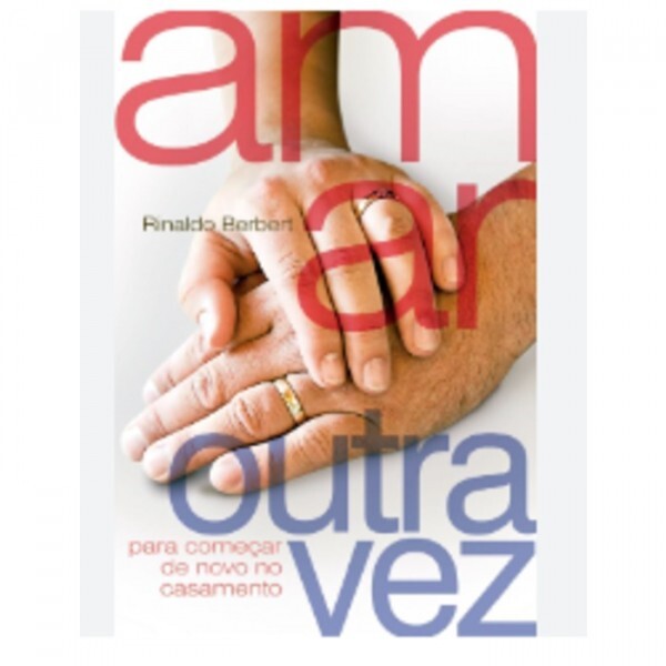 Amar Outra Vez | Rinaldo Berbert
